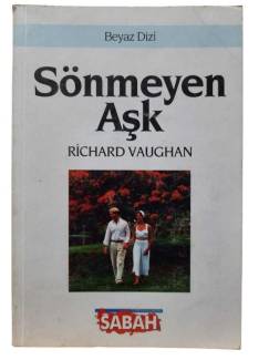 SÖNMEYEN AŞK 