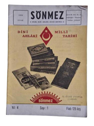 SÖNMEZ AYLIK, İLMİ, AHLAKİ, SİYASİ MECMUA YIL:4 SAYI:1 OCAK 1968 - 0