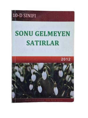 SONU GELMEYEN SATIRLAR (10 D SINIFI) TEVFİK İLERİ ANADOLU İMAM HATİP LİSESİ - 0
