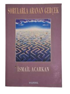 SORULARLA ARANAN GERÇEK