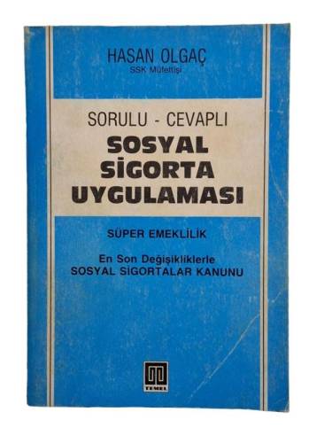 SORULU CEVAPLI SOSYAL SİGORTA UYGULAMASI - 0