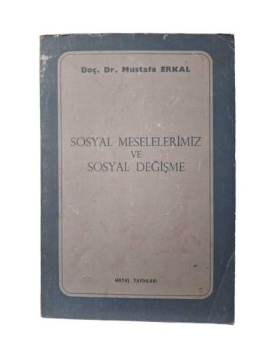 SOSYAL MESELELERİMİZ VE SOSYAL DEĞİŞME - 0