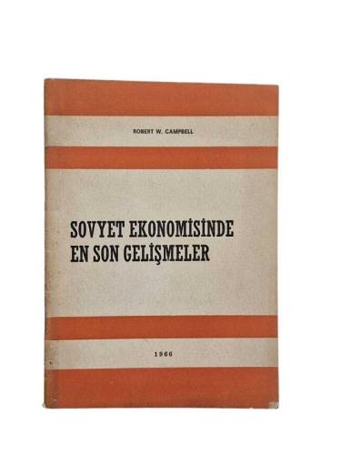SOVYET EKONOMİSİNDE EN SON GELİŞMELER - 0