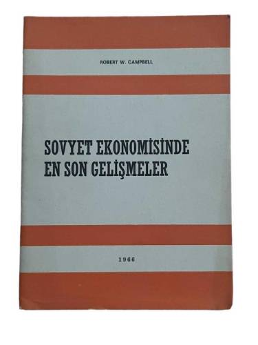 SOVYET EKONOMİSİNDE EN SON GELİŞMELER - 0