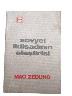 SOVYET İKTİSADININ ELEŞTİRİSİ