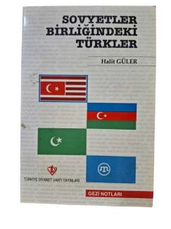 SOVYETLER BİRLİĞİNDEKİ TÜRKLER