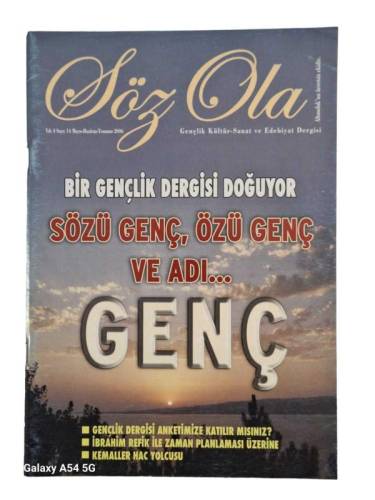 SÖZ OLA GENÇLÜK KÜLTÜR SANAT VE EDEBİYAT DERGİSİ YIL:4 SAYI:14 MAYIS-HAZİRAN-TEMMUZ 2006(İBRAHİM REFİK İLE ZAMAN PLANLAMA - 0