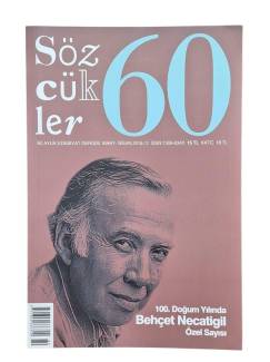SÖZCÜKLER İKİ AYLIK EDEBİYAT DERGİSİ SAYI: 60 MART - NİSAN 2016/2 