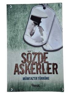 SÖZDE ASKERLER