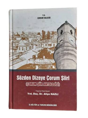 SÖZDEN DİZEYE ÇORUM ŞİİRİ ( ÇORUM ŞİİR ANTOLOJİSİ ) - 0