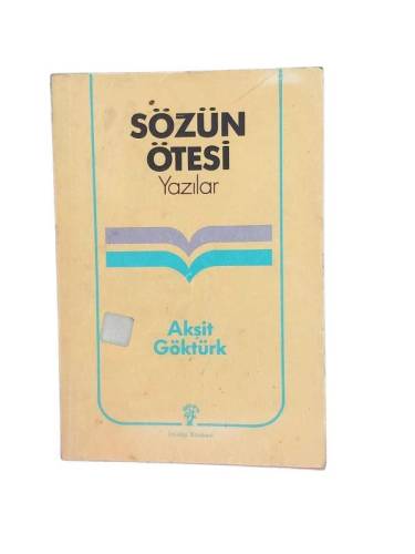 SÖZÜN ÖTESİ (YAZILAR) - 0