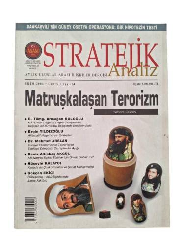 STRATEJİK ANALİZ AYLIK ULUSLAR ARASI İLİŞKİLER DERGİSİ EKİM 2004 CİLT 5 SAYI 54 - 0