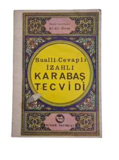 SUALLİ CEVAPLI İZAHLI KARABAŞ TECVİDİ