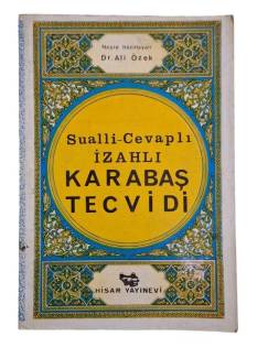 SUALLİ CEVAPLI İZAHLI KARABAŞ TECVİDİ