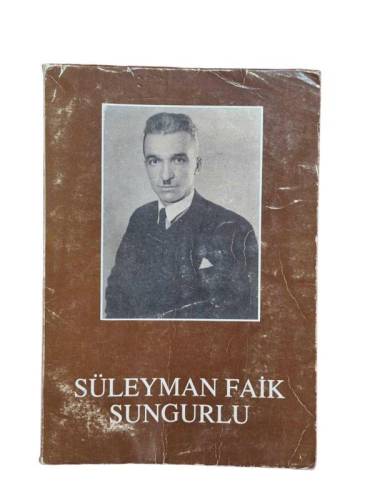 SÜLEYMAN FAİK SUNGURLU ŞİİRLERİ - 0