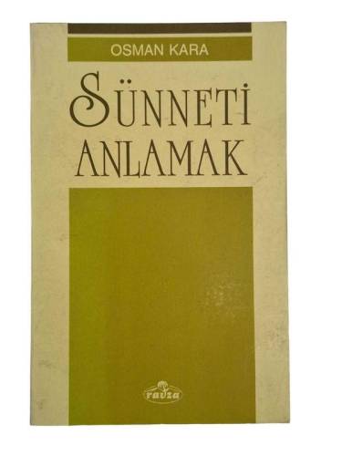 SÜNNETİ ANLAMAK - 0