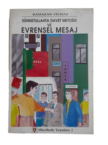 SÜNNETULLAHTA DAVET METODU VE EVRENSEL MESAJ - 0