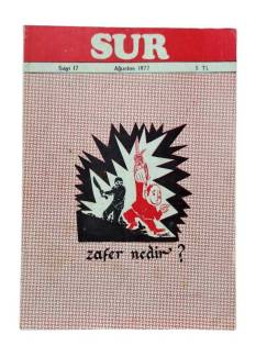SUR DERGİSİ SAYI: 17 - AĞUSTOS 1977 ZAFER NEDİR?