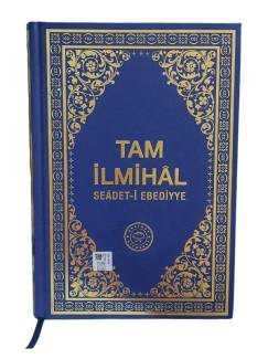 TAM İLMİHAL SEADET-İ EBEDİYYE