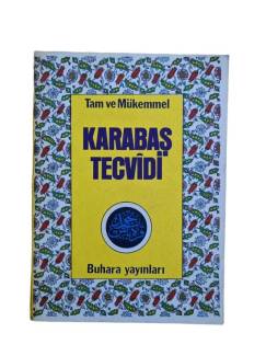 TAM VE MÜKEMMEL KARABAŞ TECVİDİ
