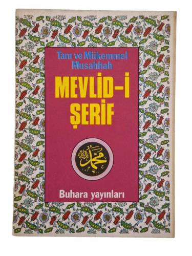 TAM VE MÜKEMMEL MUSAHHAH MEVLİD-İ ŞERİF - 0