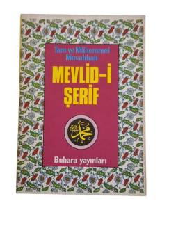 TAM VE MÜKEMMEL MUSAHHAH MEVLİD-İ ŞERİF