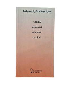 TANRI RESİMLİ GÖÇMEN TARİHİ