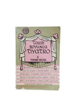 TARİH BOYUNCA TİYATRO 1