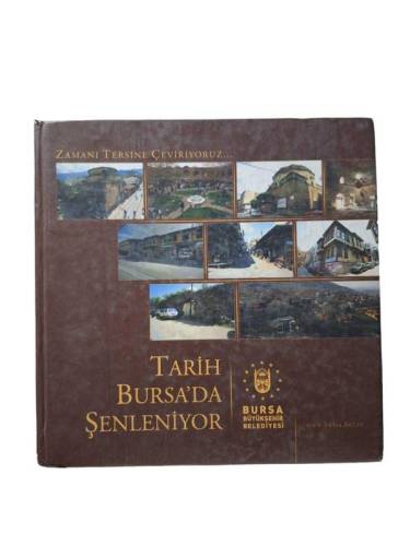 TARİH BURSA'DA ŞENLENİYOR - 0
