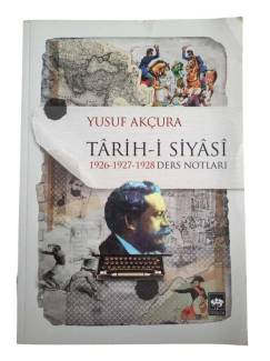 TARİH-İ SİYASİ 1926-1927-1928 DERS NOTLARI