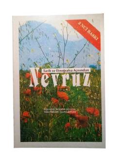 TARİH VE ETNOĞRAFYA AÇISINDAN NEVRUZ