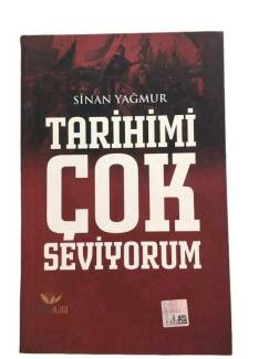 TARİHİMİ ÇOK SEVİYORUM