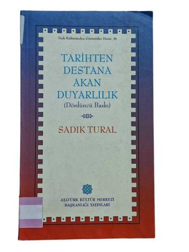 TARİHTEN DESTANA AKAN DUYARLILIK - 0