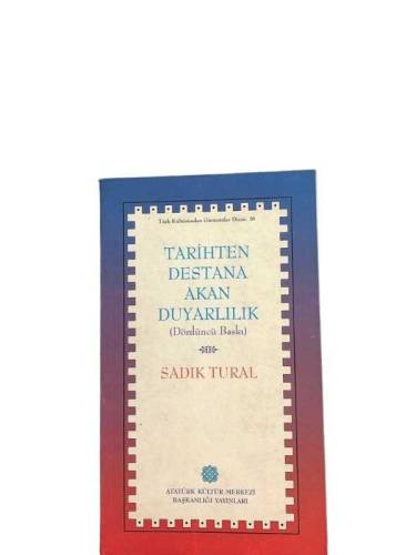 TARİHTEN DESTANA AKAN DUYARLILIK - 0