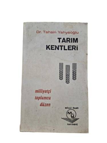 TARIM KENTLERİ MİLLİYETÇİ TOPLUMCU DÜZEN - 0