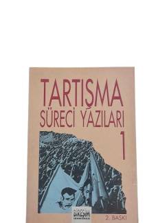 TARTIŞMA SÜRECİ YAZILARI 1