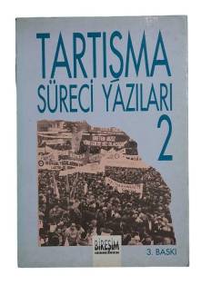 TARTIŞMA SÜRECİ YAZILARI 2