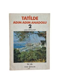 TATİLDE ADIM ADIM ANADOLU 2