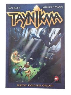 TAYNİKMA 8. KİTAP GÖLGELER ORMANI
