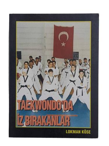 TEAKWONDO'DA İZ BIRAKANLAR - 0