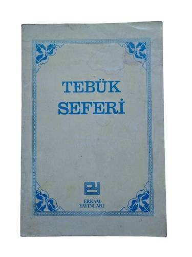 TEBÜK SEFERİ - 0