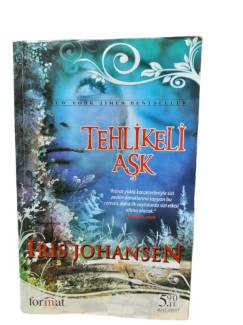 TEHLİKELİ AŞK