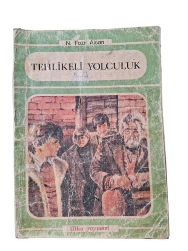 TEHLİKELİ YOLCULUK - 0