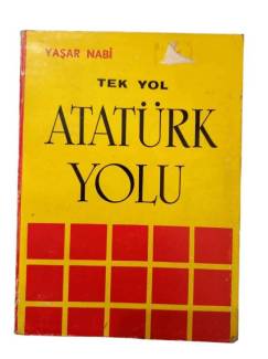 TEK YOL ATATÜRK YOLU