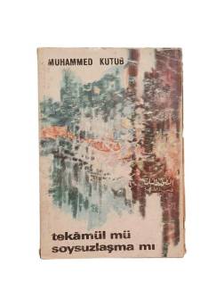 TEKAMÜL MÜ? SOYSUZLAŞMA MI? 1. CİLT BİRİNCİ BASKI