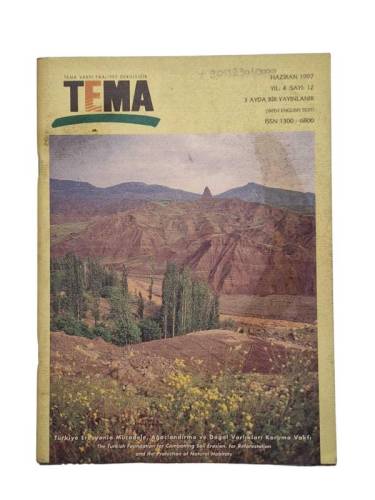 TEMA VAKFI ÜÇ AYLIK FAALİYET DERGİSİ SAYI:12 YIL:4 HAZİRAN 1997 - 0