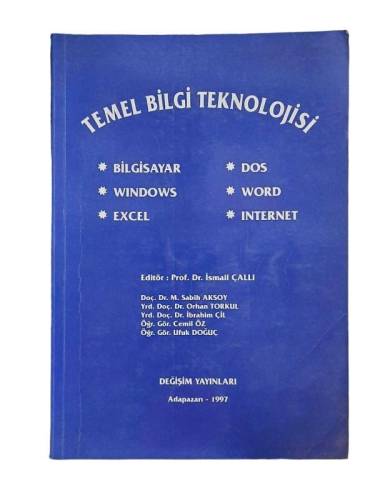 TEMEL BİLGİ TEKNOLOJİSİ ( BİLGİSAYAR-WINDOWS-EXCEL-DOS-WORD-INTERNET ) - 0