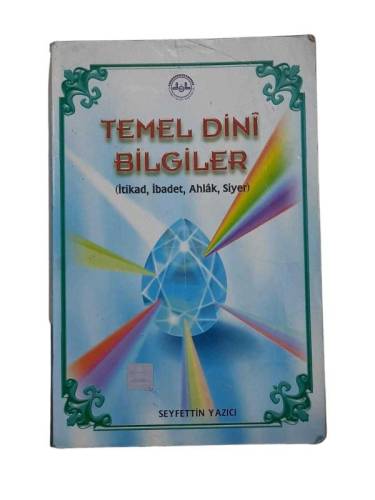 TEMEL DİNİ BİLGİLER ( İTİKAD, İBADET, AHLAK, SİYER) - 0