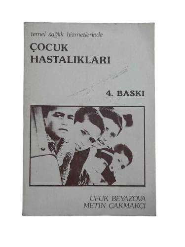TEMEL SAĞLIK HİZMETLERİNDE ÇOCUK HASTALIKLARI - 0