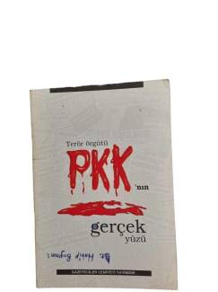 TERÖR ÖRGÜTÜ PKK'NIN GERÇEK YÜZÜ
